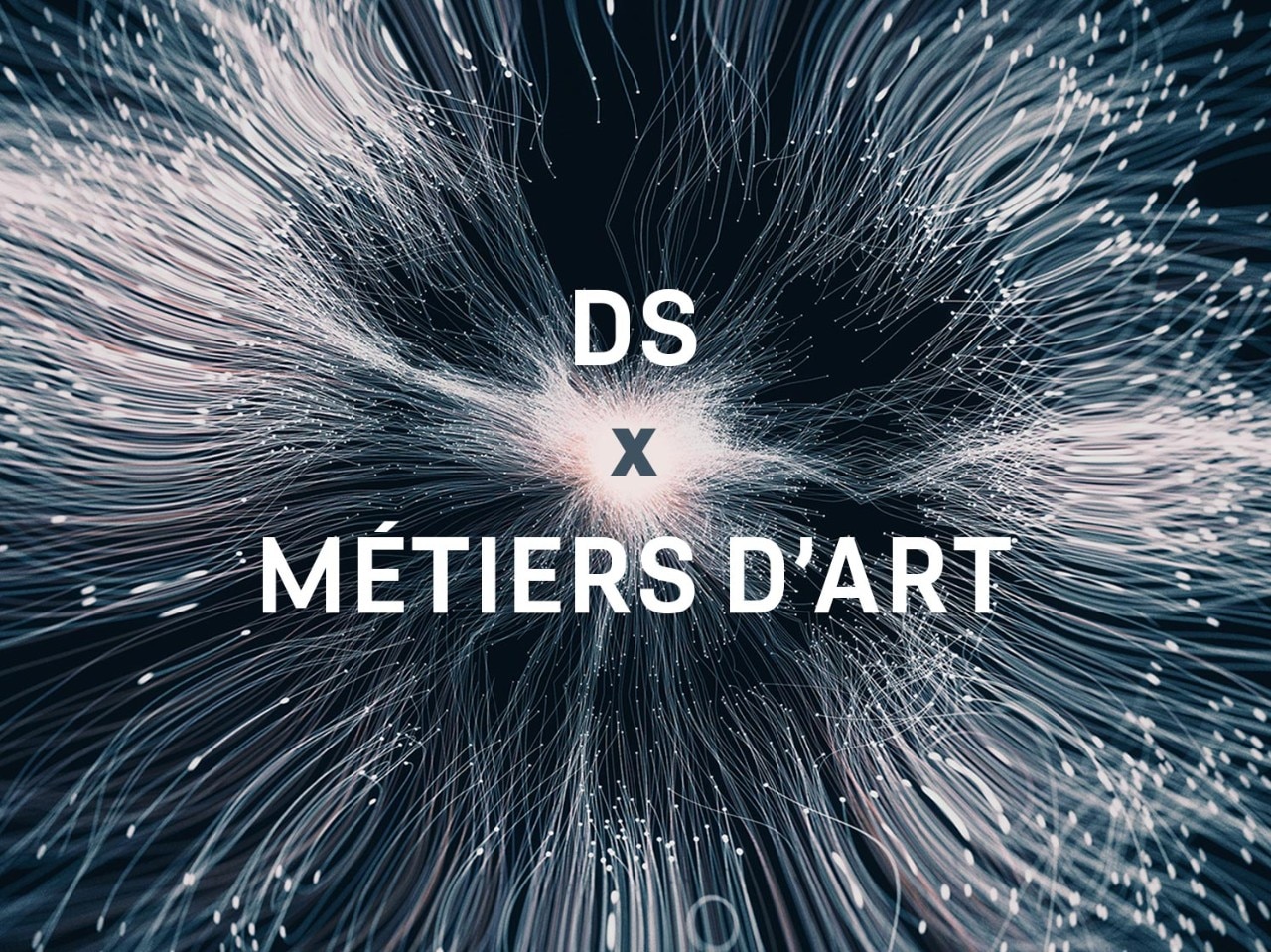 DS x Métiers d'Art